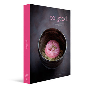 So Good Magazine Issue 20 pastry and dessert magazine