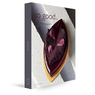 So Good Magazine Issue 21 pastry inspiration magazine