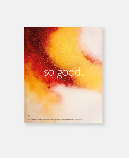 So Good Magazine Issue 32 pastry and dessert inspiration book