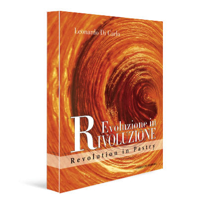 Revolution in Pastry modern pastry techniques and innovation book